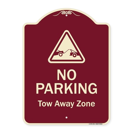Signmission Designer Series-No Parking Tow Away Zone With Graphic, 24" x 18", BU-1824-9815 A-DES-BU-1824-9815